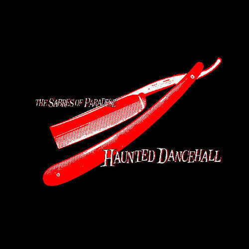 The Sabres of Paradise: Haunted Dancehall { Vinyl LP }