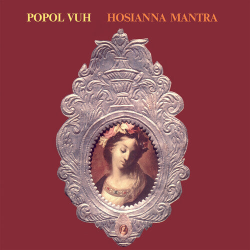 Popol Vuh/Popol Ace: Hosianna Mantra { Vinyl LP }