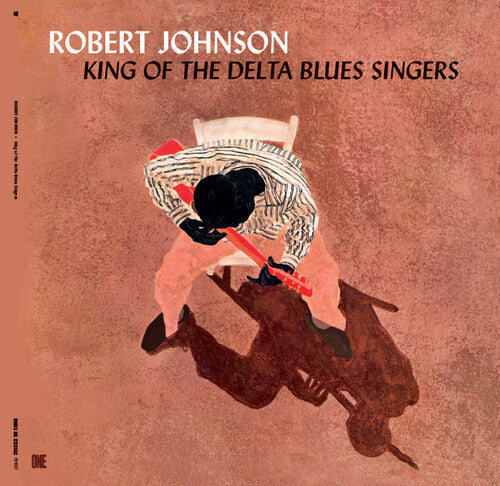 Robert Johnson: King Of The Delta Blues Singers - Limited 180-Gram Vinyl with Bonus Tracks { Vinyl LP }