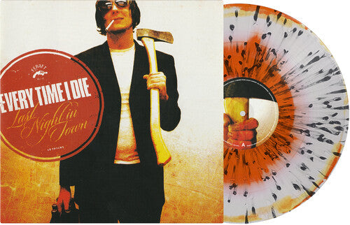 Every Time I Die: Last Night In Town { Vinyl LP }