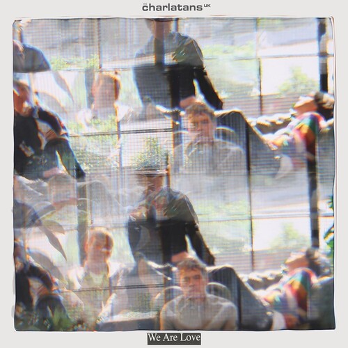 The Charlatans UK: We Are Love { Vinyl LP }