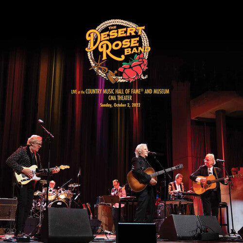 Desert Rose Band: Live At The Country Music Hall Of Fame 10-2-22 { Vinyl LP }