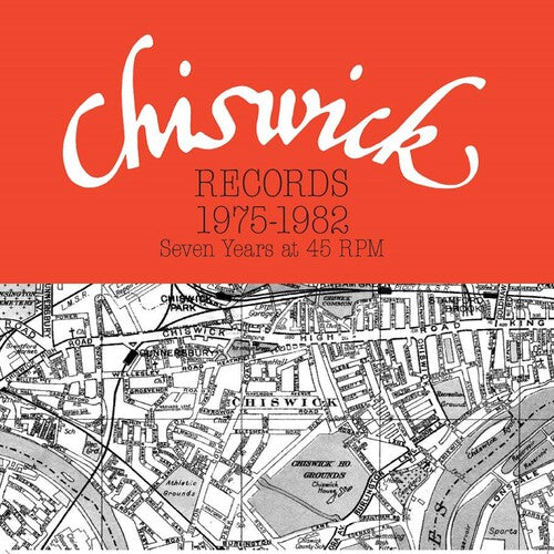 Chiswick Records 1975-1982: Seven Years at 45 Rpm: Chiswick Records 1975-1982: Seven Years At 45 RPM / Various { Vinyl LP }