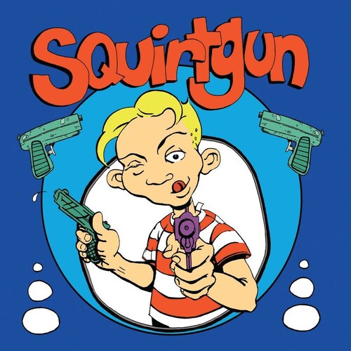Squirtgun: Squirtgun - Blue or Red { Vinyl LP }