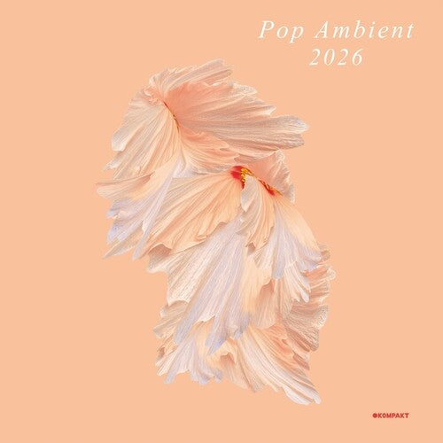 Various Artists: Pop Ambient 2026 { Vinyl LP }