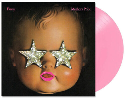 Fanny: Mothers Pride (REMASTERED) (BABY PINK VINYL) { Vinyl LP }