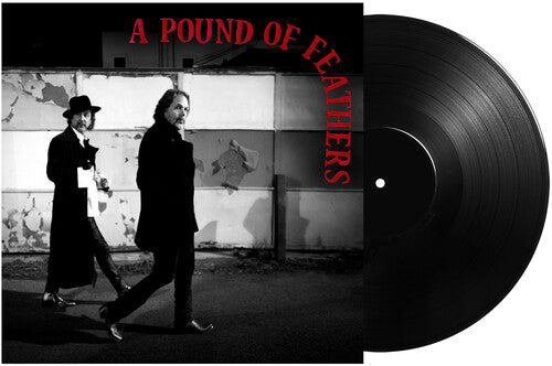 The Black Crowes: A Pound Of Feathers { Vinyl LP }