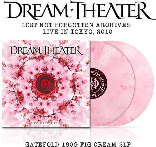 Dream Theater: Lost Not Forgotten Archives: Live In Tokyo, 2010 { Vinyl LP }