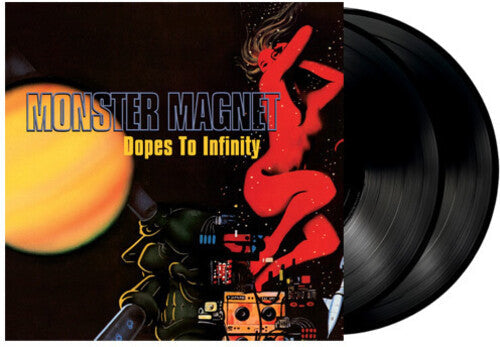 Monster Magnet: Dopes to Infinity { Vinyl LP }