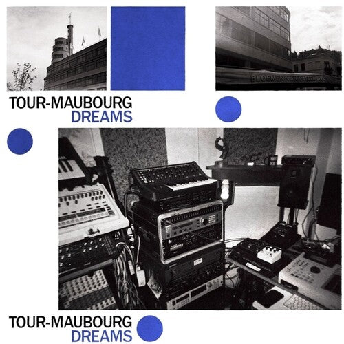 Tour-Maubourg: Dreams { Vinyl LP }