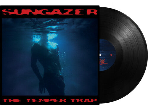 The Temper Trap: Sungazer { Vinyl LP }