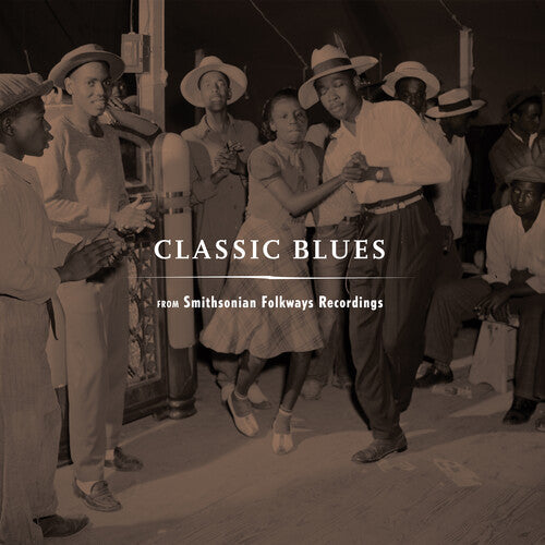 Various Artists: Classic Blues From Smithsonian Folkways (Various Artists) { Vinyl LP }