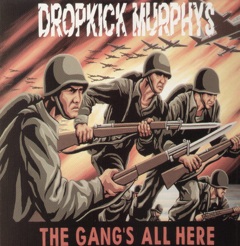 Dropkick Murphys: Gang's All Here { Vinyl LP }