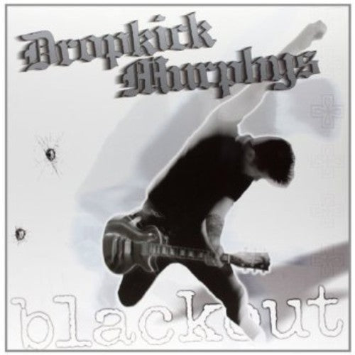 Dropkick Murphys: Blackout { Vinyl LP }
