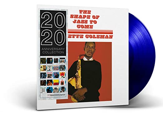Ornette Coleman: Shape Of Jazz To Come [Limited Blue Colored Vinyl] { Vinyl LP }