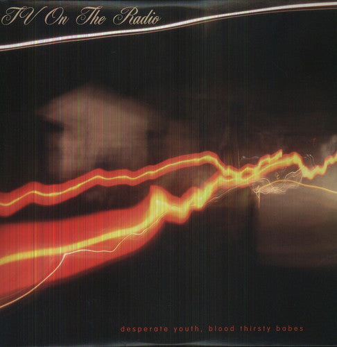 TV on the Radio: Desperate Youth Blood Thirsty Babes { Vinyl LP }
