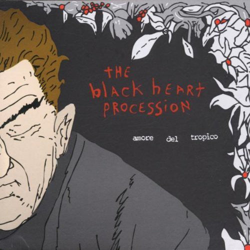 The Black Heart Procession: Amore Del Tropico { Vinyl LP }