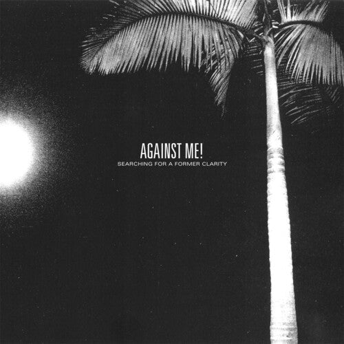 Against Me!: Searching for a Former Clarity { Vinyl LP }