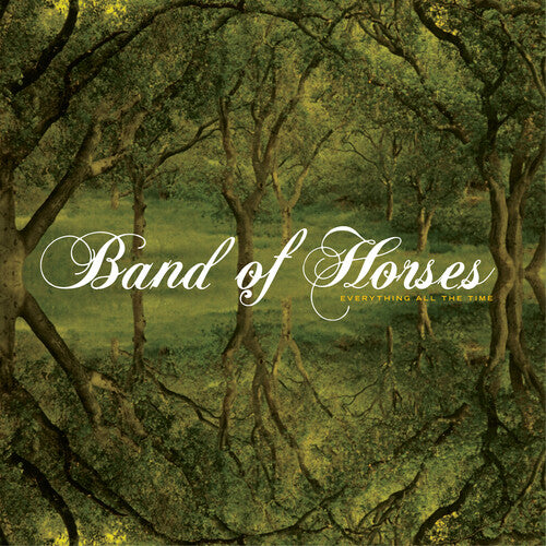 Band of Horses: Everything All the Time { Vinyl LP }