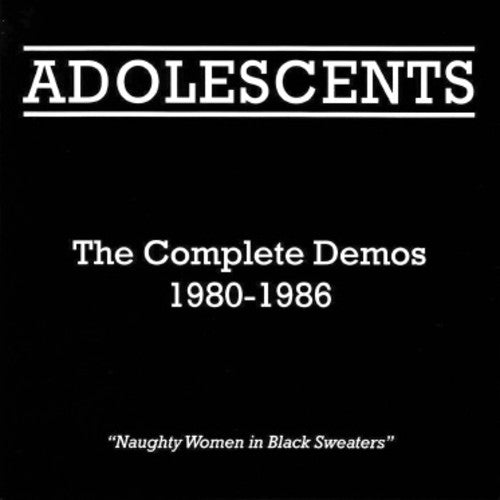 The Adolescents: Complete Demos 1980-1986 { Vinyl LP }