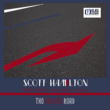 Scott Hamilton: Two For The Road { Vinyl LP }