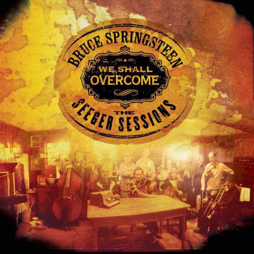 Bruce Springsteen: We Shall Overcome: The Seeger Sessions { Vinyl LP }